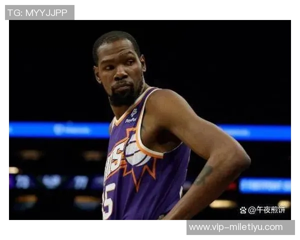 杜兰特自信满满称应全中18投队友教练对连败感到不满 杜兰特自信满满称应全中18投队友教练对连败感到不满