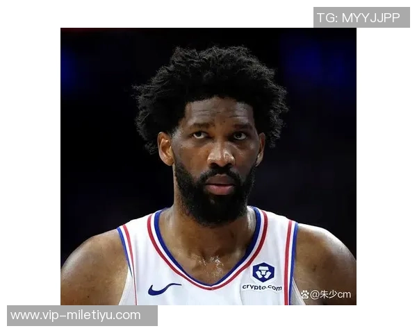 恩比德强调团队合作精神愿意为球队进攻做出牺牲 恩比德强调团队合作精神愿意为球队进攻做出牺牲